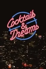 Póster de Cocktails & Dreams