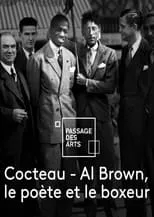 Panama Al Brown es Self (archive footage) en Cocteau - Al Brown: le poète et le boxeur