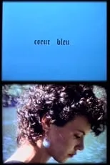 Película Coeur bleu