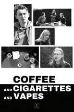 Poster de la película Coffee and Cigarettes and Vapes - Películas hoy en TV