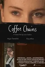 Megan Tremethick en la película Coffee Chains