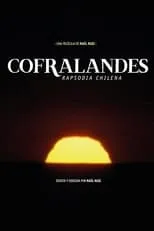 Película Cofralandes, rapsodia Chilena