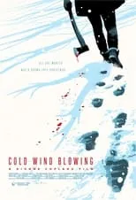 Griffin Cork en la película Cold Wind Blowing