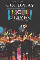 Poster de Coldplay: Live at Glastonbury 2016