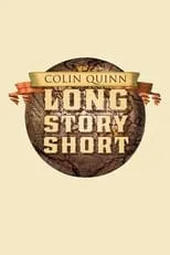 Poster de la película Colin Quinn: Long Story Short - Películas hoy en TV