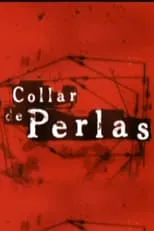 Póster de la película Collar de Perlas