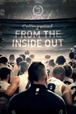 Película Collingwood: From The Inside Out