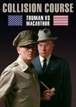 Bart Burns es General Collins en Collision Course: Truman vs. MacArthur