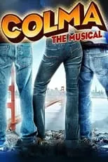 Poster de Colma: The Musical