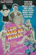 Película Com a Mão na Massa