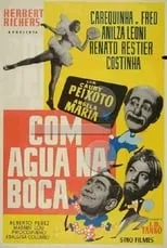 Póster de la película Com Água na Boca