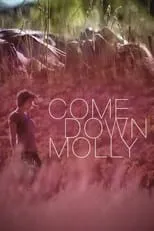 Poster de Come Down Molly