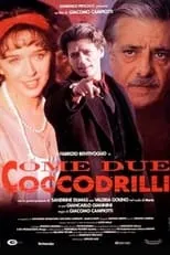 Poster de la película Come due coccodrilli - Películas hoy en TV