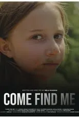 Adam LeFevre en la película Come Find Me