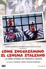 Poster de Come inguaiammo il cinema italiano - La vera storia di Franco e Ciccio