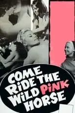 Sheila Britt es  en Come Ride the Wild Pink Horse