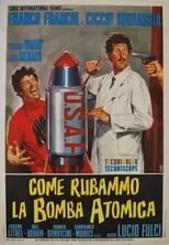 Póster de la película Come rubammo la bomba atomica