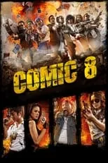 Poster de la película Comic 8 - Películas hoy en TV