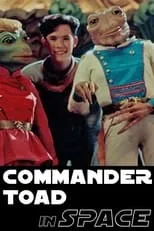 Mary McDonald-Lewis es Lieutenant Lily (voice) en Commander Toad in Space