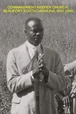 Reuben Stephenson es Self en Commandment Keeper Church, Beaufort South Carolina, May 1940