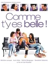 Poster de Comme t'y es belle !