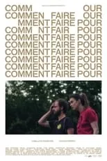 Película Comment faire pour