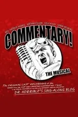 Jed Whedon interpreta a  en Commentary! The Musical