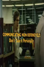 Película Communicating Non-Defensively