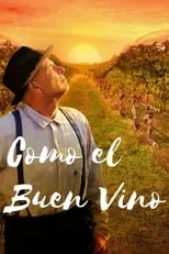 Película Como el buen vino