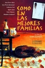 Película Como en las mejores familias