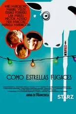 Película Como estrellas fugaces