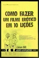 Película Como Fazer um Filme Erótico em 10 Lições