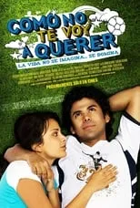 Poster de la película Como No Te Voy A Querer - Películas hoy en TV