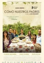 Poster de la película Como nuestros padres - Películas hoy en TV