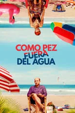 Película Como pez fuera del agua