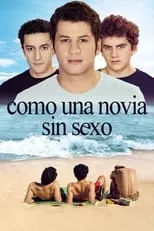 Película Como una novia sin sexo