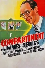 Película Compartiment de dames seules