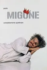 Paolo Migone interpreta a Paolo Migone en Completamente spettinato