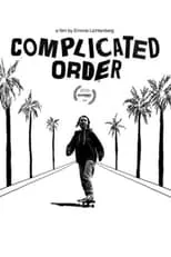 Railey Gilliland en la película Complicated Order