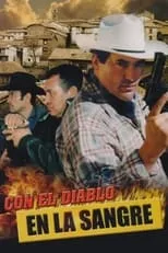 Poster de Con el Diablo en la Sangre