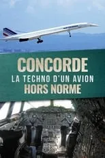 Jean Pinet interpreta a Self - Test pilot en Concorde : La Techno d'un avion hors norme