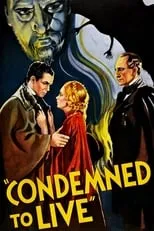 Póster de la película Condemned to Live