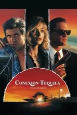 Película Conexión Tequila