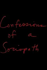 Joe Gibbons es Himself en Confessions of a Sociopath