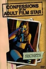 Julie Meadows interpreta a  en Confessions of an Adult Film Star: Secrets