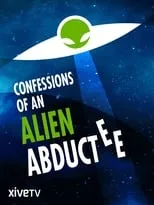 Nick Pope es Self en Confessions Of An Alien Abductee