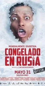 Elmis Castillo es Joaquin en Congelado en Rusia