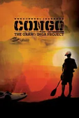 Rush Sturges es  en Congo: The Grand Inga Project