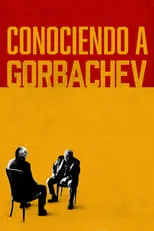 Poster de Conociendo a Gorbachev