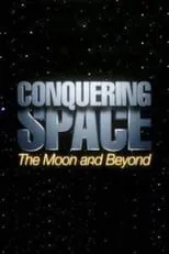 John Glenn es Self - NASA Astronaut (archive footage) en Conquering Space: The Moon and Beyond